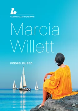 Peegeldused Marcia Willett