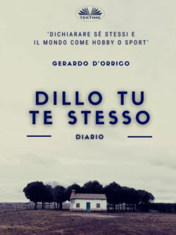 Dillo Tu Te Stesso Gerardo DOrrico