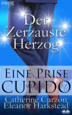 Der Zerzauste Herzog Catherine Curzon и Eleanor Harkstead