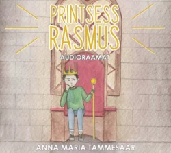 Printsess Rasmus, Anna Maria Tammesaar