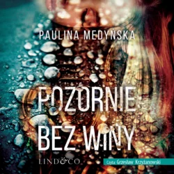 Pozornie bez winy, Paulina Medyńska