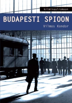 Budapesti spioon, Vilmos Kondor