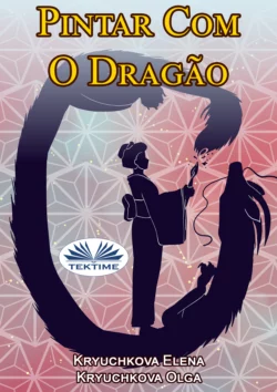 Pintar Com O Dragão, Olga Kryuchkova