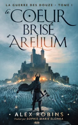 Le Coeur Brisé D′Arelium, Alex Robins