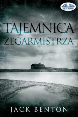 Tajemnica Zegarmistrza, Jack Benton