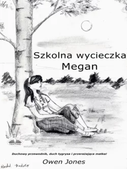 Szkolna Wycieczka Megan Owen Jones