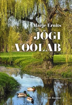 Jõgi voolab, Marje Ernits