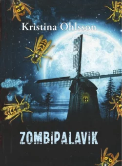 Zombipalavik, Kristina Ohlsson