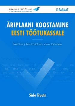 Äriplaani koostamine Eesti Töötukassale, Sirle Truuts