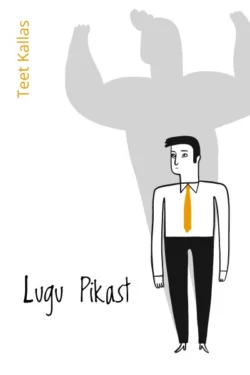 Lugu Pikast, Teet Kallas