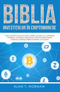 Biblia Investițiilor În Criptomonede Alan T. Norman