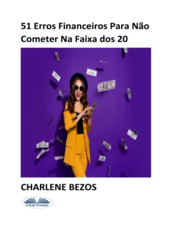 51 Erros Financeiros Para Não Cometer Na Faixa Dos 20, Charlene Bezos