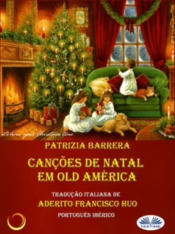 Canções De Natal Em Old América Patrizia Barrera