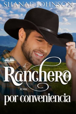 El Ranchero Se Casa Por Conveniencia, Shanae Johnson