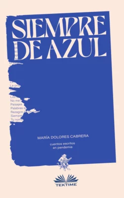 Siempre De Azul, María Dolores Cabrera