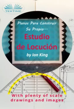 Planos Para Construir Su Propio Estudio De Locución Ian King