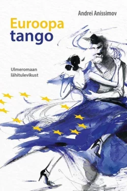 Euroopa tango, Andrei Anissimov