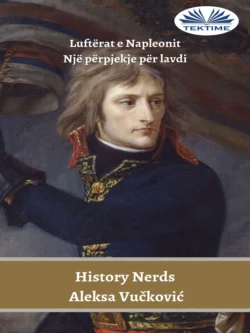 Luftërat E Napleonit, History Nerds