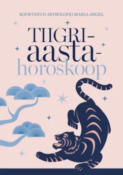 Tiigriaasta horoskoop 2022, Maria Angel