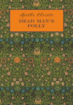 Причуда мертвеца / Dead Man′s Folly. Книга для чтения на английском языке, Агата Кристи