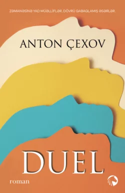 Duel, Антон Чехов