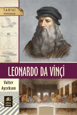 Leonardo da Vinçi, Уолтер Айзексон