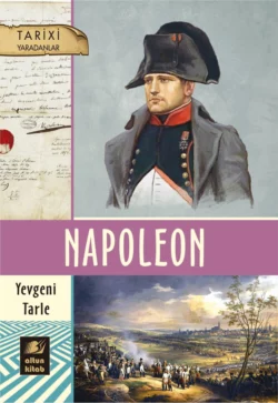 Napoleon, Евгений Тарле