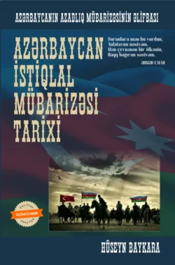 Azərbaycan istiqlal mübarizəsi tarixi, Хусейн Байкара