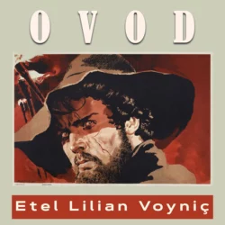 Ovod , Этель Лилиан Войнич