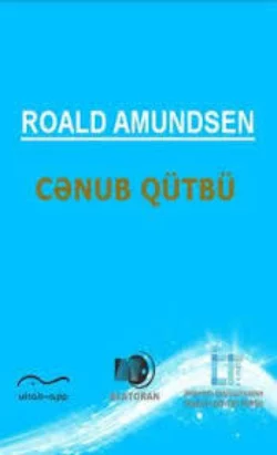 Cənub qütbü, Roald Amundsen