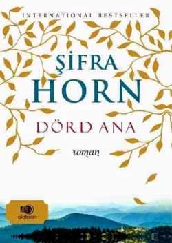 Dörd ana , Şifra Horn