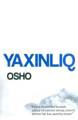 Yaxınlıq, Oşo