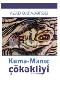 Kuma - Manıç çökəkliyi, Azad Qaradərəli