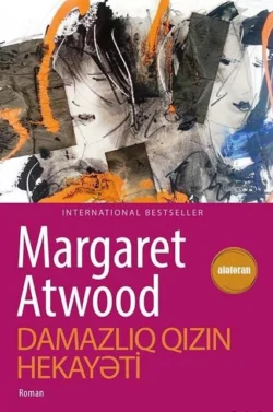 Damazlıq qızın hekayəti, Marqarit Atvud