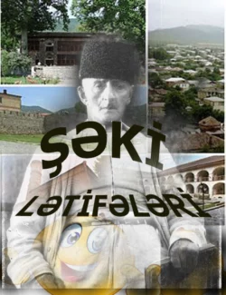 Şəki lətifələri, Народное творчество (Фольклор)