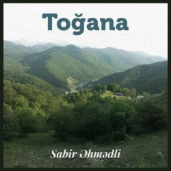 Toğana, Sabir Əhmədli