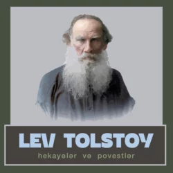 Hekayələr və povestlər, Лев Толстой