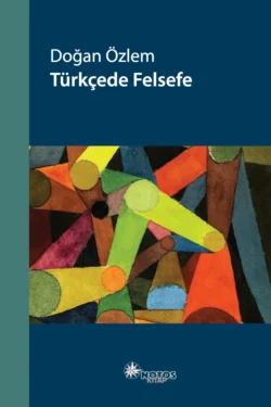 Türkçede Felsefe, Doğan Özlem