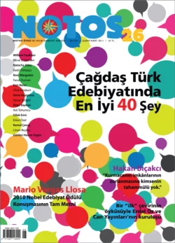 Notos 26 - Çağdaş Türk Edebiyatında En İyi 40 Şey Коллектив авторов