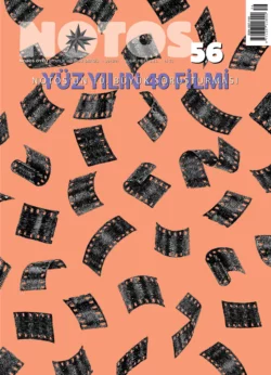 Notos 56 - Yüz Yılın 40 Filmi, Коллектив авторов