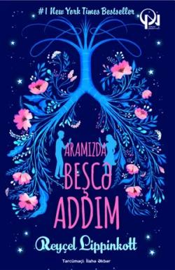 Aramızda beşcə addım, Reyçel Lippinkott