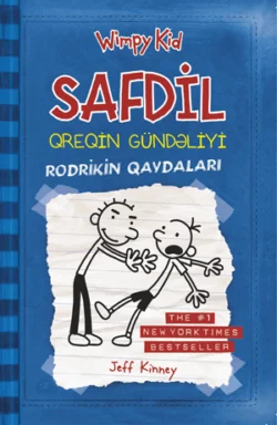 Safdil Qreqin Gündəliyi – Rodrikin qaydaları Джефф Кинни