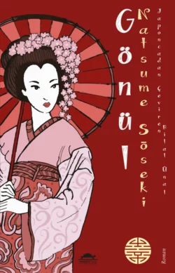 Gönül, Natsume Soseki