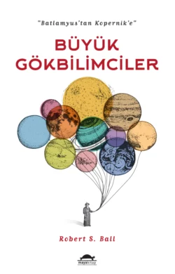 Büyük gökbilimciler, Robert Ball