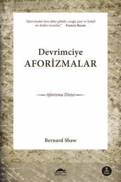 Devrimciye aforizmalar Джордж Бернард Шоу