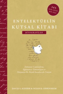 Entelektüelin kutsal kitabı – biyografiler David S. Kidder