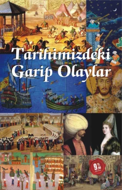 Tarihimizdeki garip olaylar Sabri Kaliç