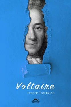 Voltaire′in hayatı, Francis Espinasse