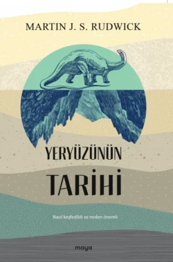 Yeryüzünün tarihi, Martin J. S. Rudwick