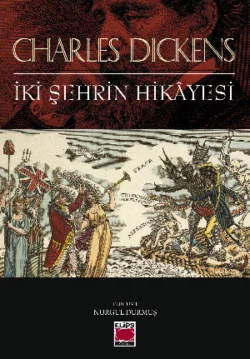 İki Şehrin Hikâyesi Чарльз Диккенс